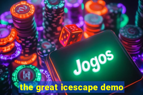 the great icescape demo