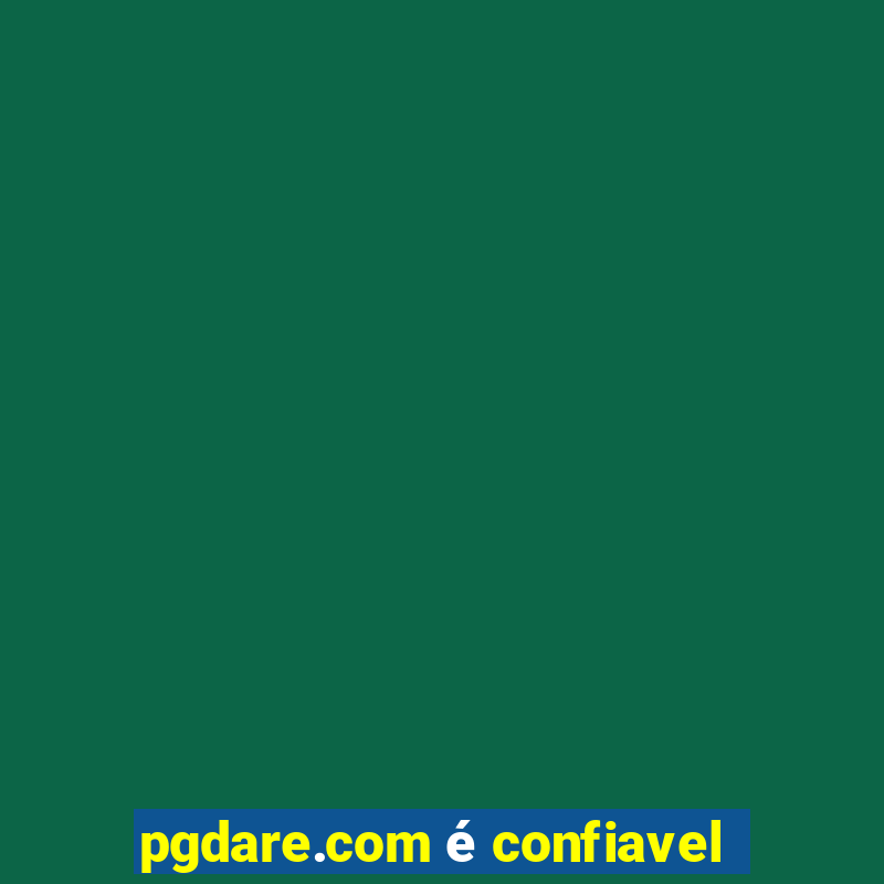 pgdare.com é confiavel