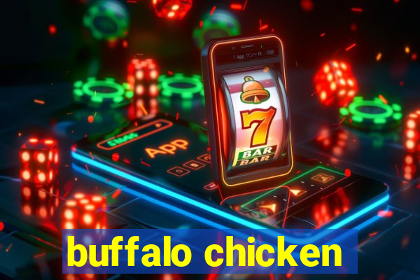 buffalo chicken