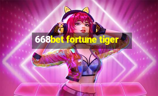 668bet fortune tiger