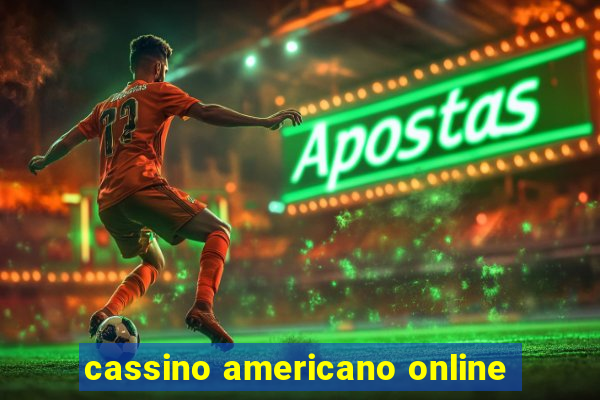 cassino americano online