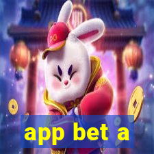 app bet a