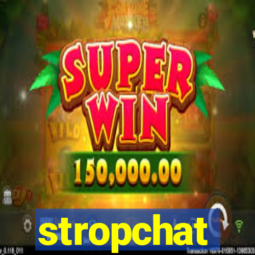 stropchat