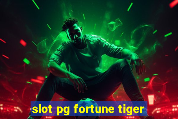 slot pg fortune tiger