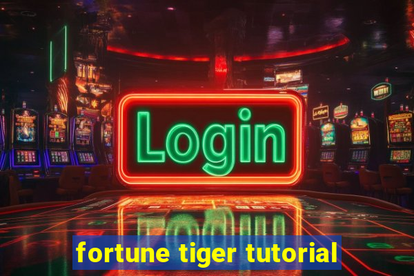 fortune tiger tutorial