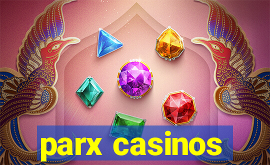 parx casinos