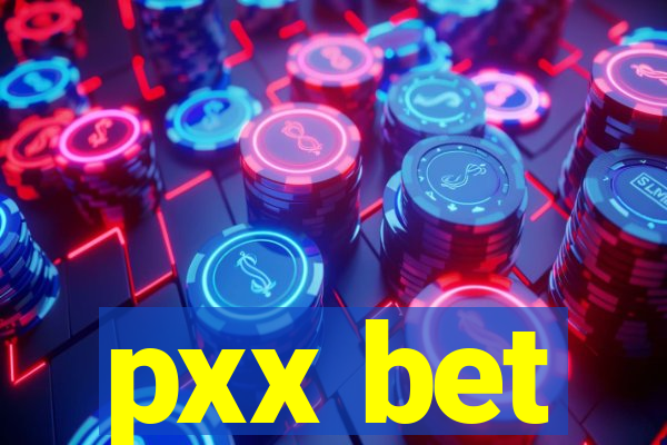 pxx bet