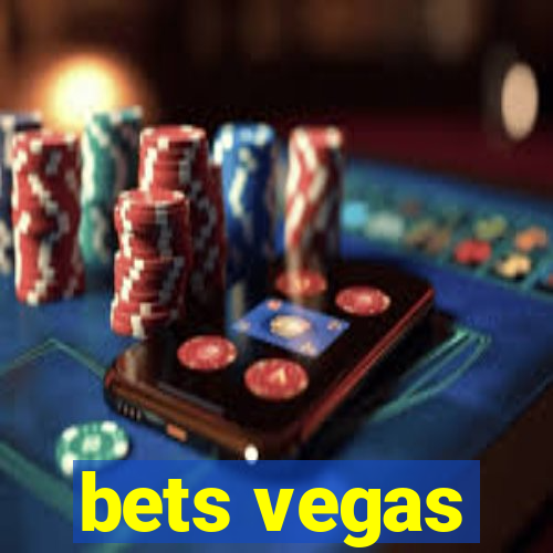 bets vegas