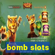 bomb slots