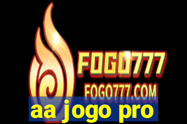 aa jogo pro