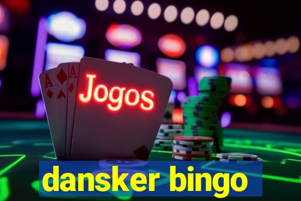 dansker bingo