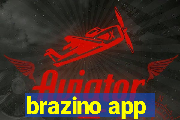 brazino app