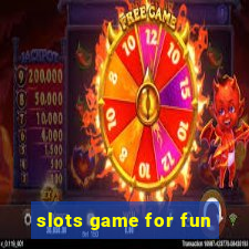 slots game for fun