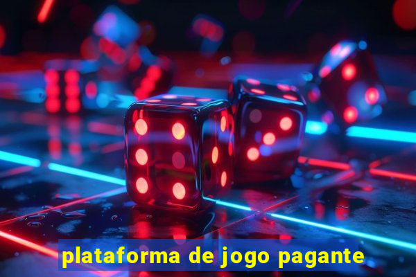 plataforma de jogo pagante