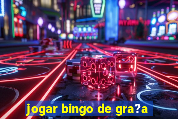 jogar bingo de gra?a