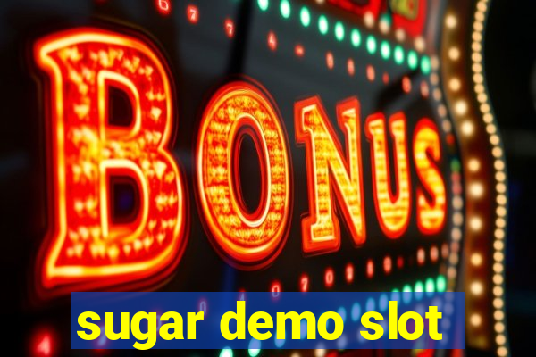 sugar demo slot