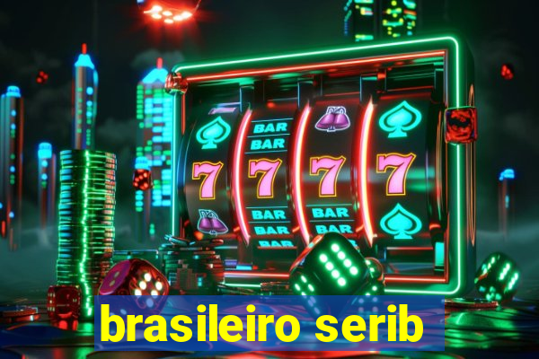 brasileiro serib