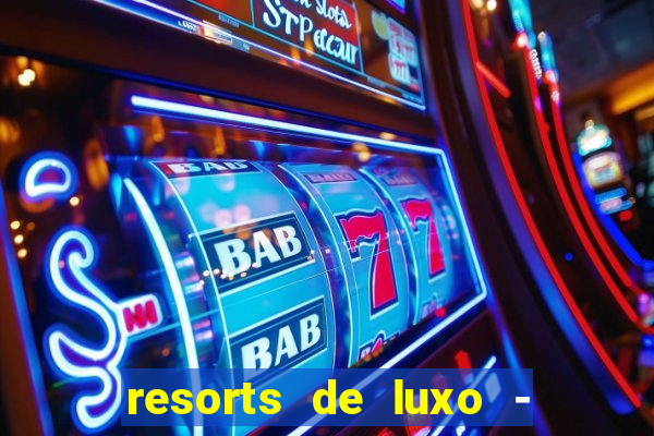 resorts de luxo - slots 49 pubg