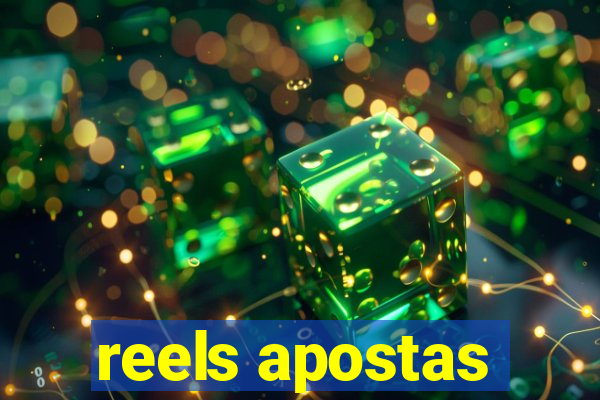 reels apostas