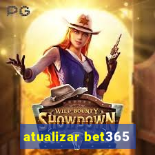 atualizar bet365