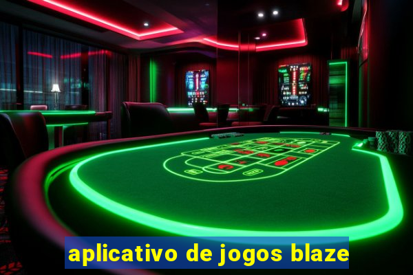 aplicativo de jogos blaze