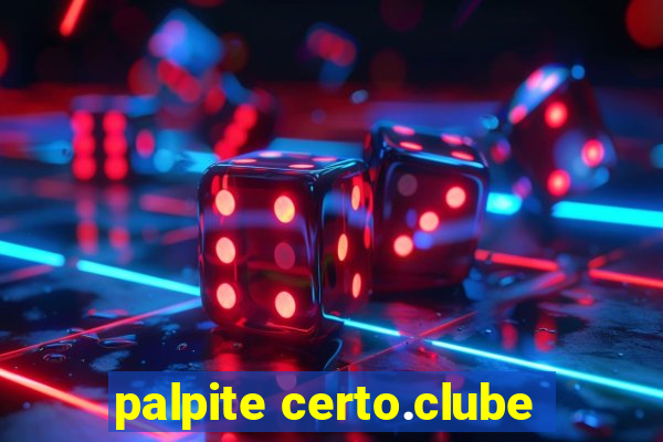 palpite certo.clube