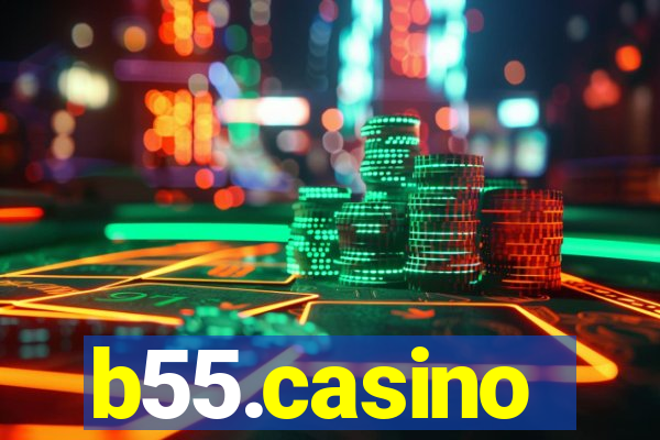 b55.casino