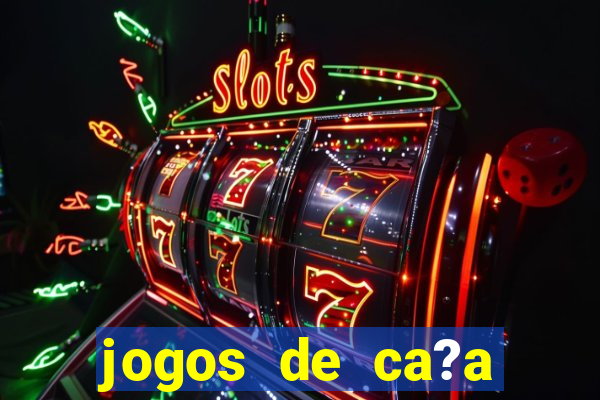 jogos de ca?a niquel online gratis