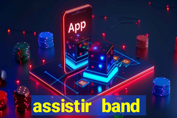 assistir band sports gratis