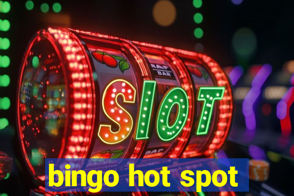 bingo hot spot