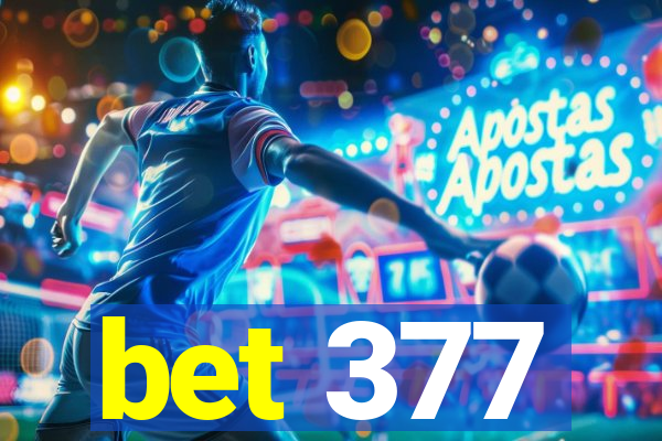 bet 377