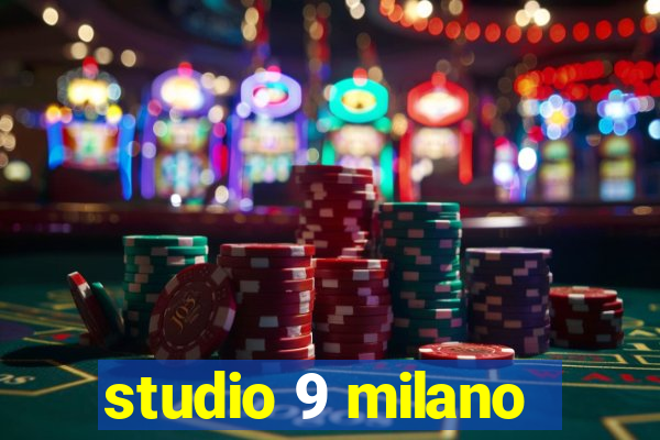 studio 9 milano