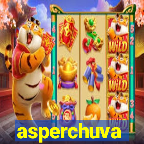 asperchuva