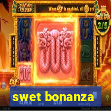 swet bonanza