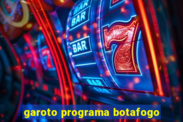 garoto programa botafogo