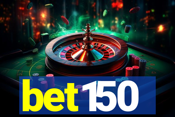 bet150