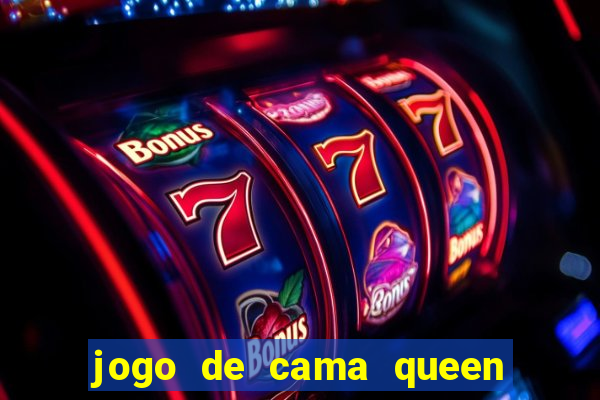 jogo de cama queen buona fortuna