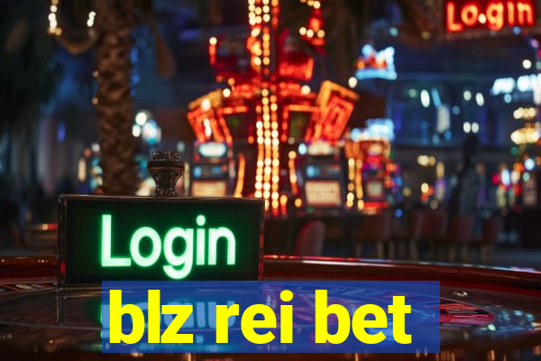 blz rei bet