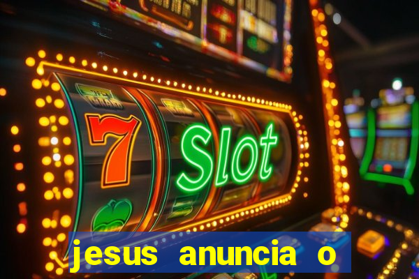 jesus anuncia o reino de deus catequese infantil