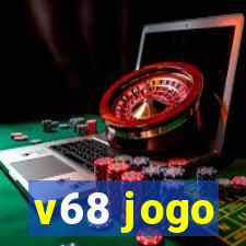 v68 jogo