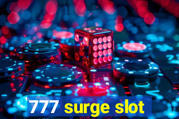 777 surge slot