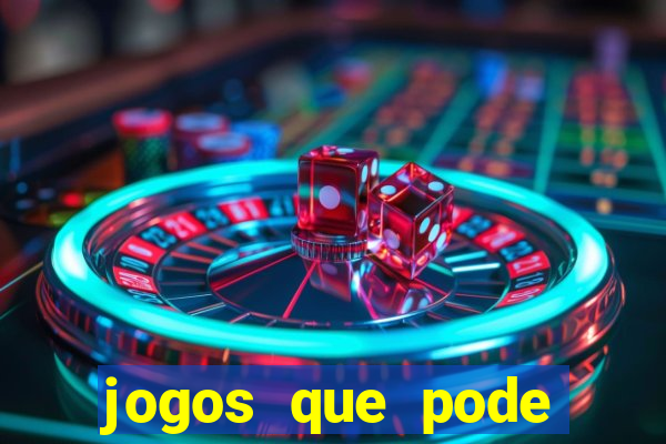 jogos que pode ganhar dinheiro de verdade