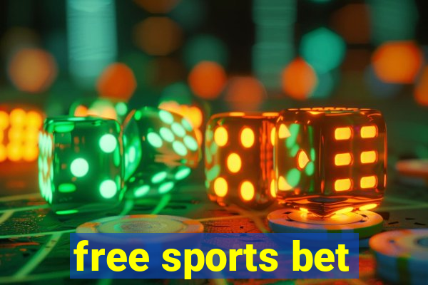 free sports bet