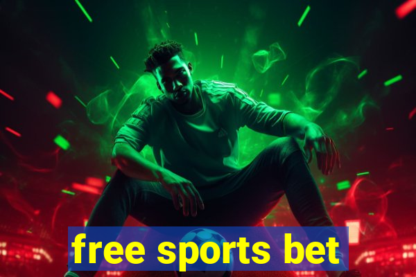 free sports bet