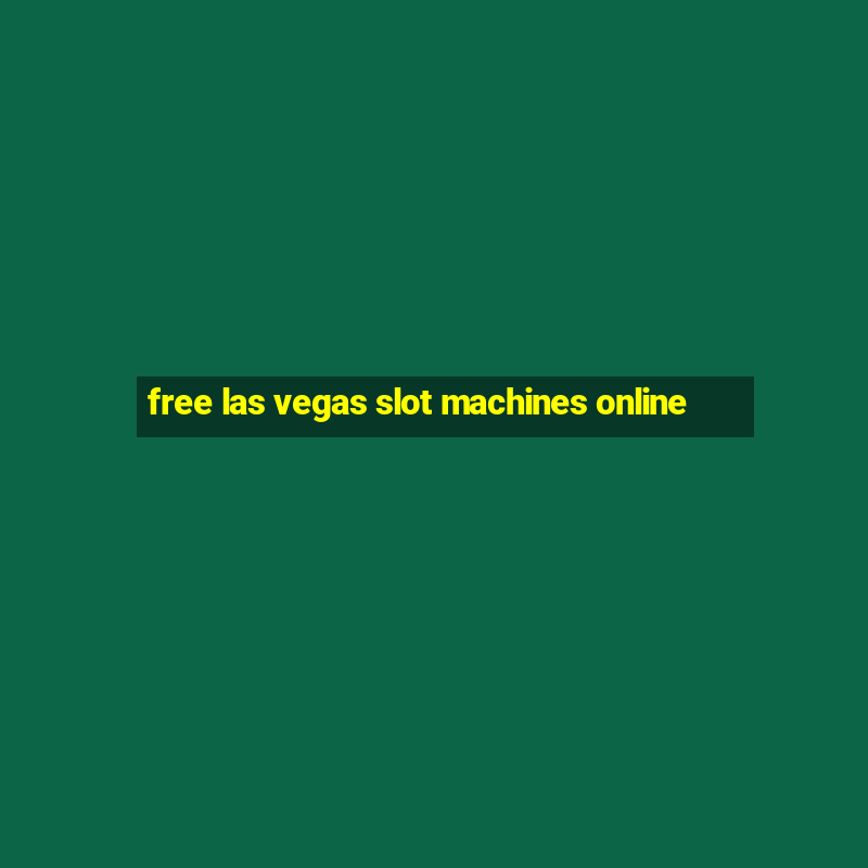 free las vegas slot machines online