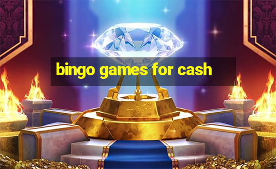 bingo games for cash