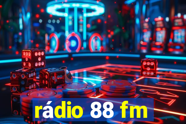 rádio 88 fm