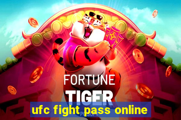 ufc fight pass online