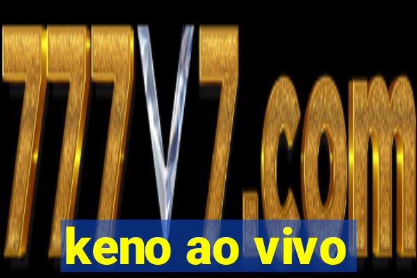 keno ao vivo