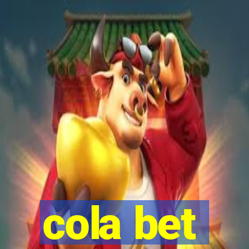 cola bet